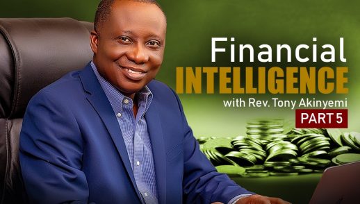 Financial Intelligence Pt 5 || Rev Tony Akinyemi