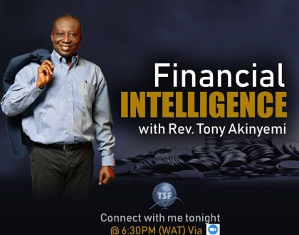 Financial Intelligence Pt 3 || Rev Tony Akinyemi